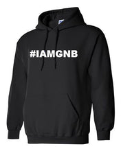 Load image into Gallery viewer, #IAMGNB Hoodie
